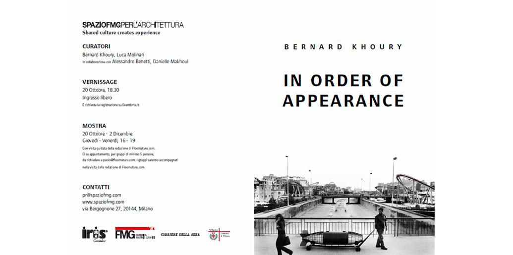 BERNARD KHOURY. IN ORDER OF APPEARANCE